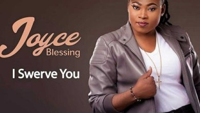 Joyce Blessing - I Swerve You