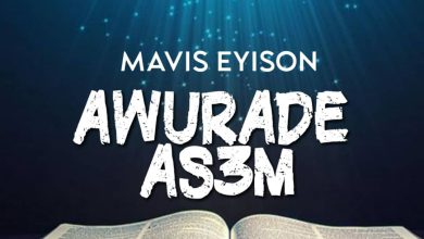 Mavis Eyison - Awurade Asem