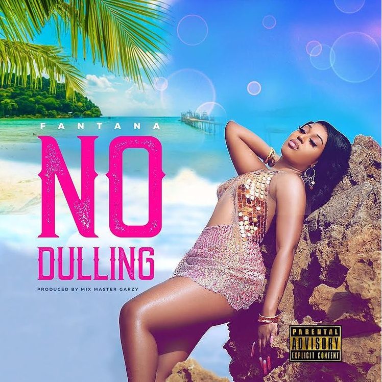 Fantana – No Dulling (Prod. by Master Garzy)