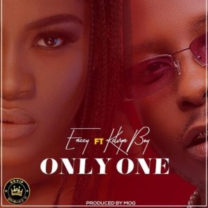 Eazzy &ndash; Only You Ft Kelvyn Boy (Prod By MOG Beatz)