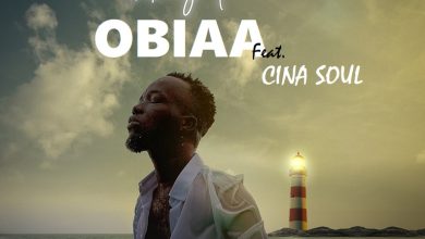 Akwaboah - Obiaa Ft Cina Soul