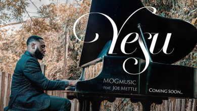 MOG Music - Yesu Ft Joe Mettle