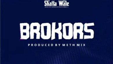 Shatta Wale – Brokors (Prod. By Methmix)