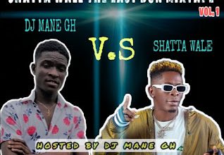 DJ Mane GH - Shatta Wale The Don Mixtape Vol.1