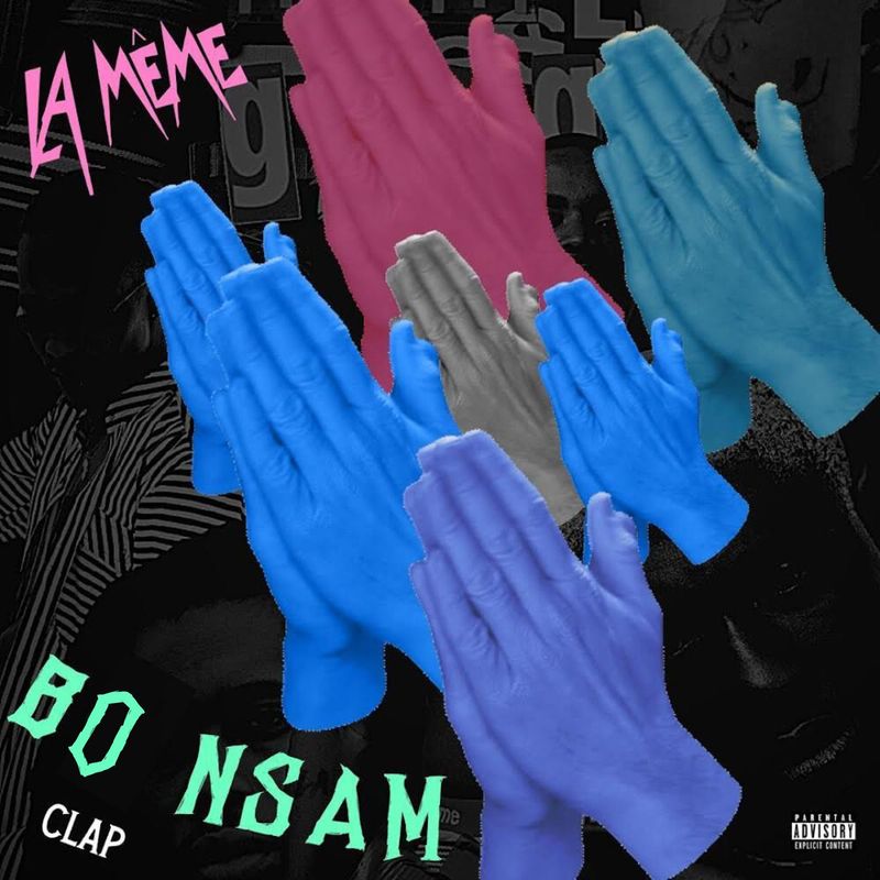La-Meme-Gang-–-Bo-Nsam-Clap-ft-DarkoVibes-Rjz-KiddBlack-pacely-oneclickghana-com_-mp3-image.jpg