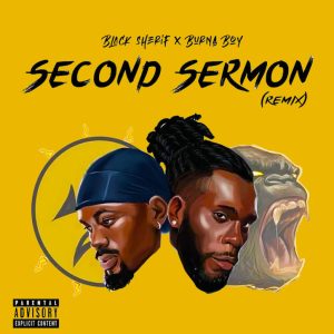 Black Sherif - Second Sermon (Remix)