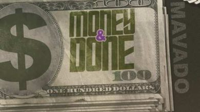 Mavado - Money And Done