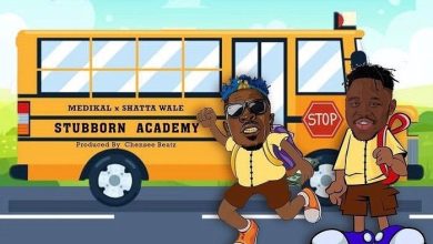Medikal – Stubborn Academy Ft Shatta Wale