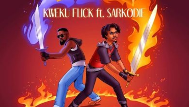 Kweku Flick - Fire Ft. Sarkodie