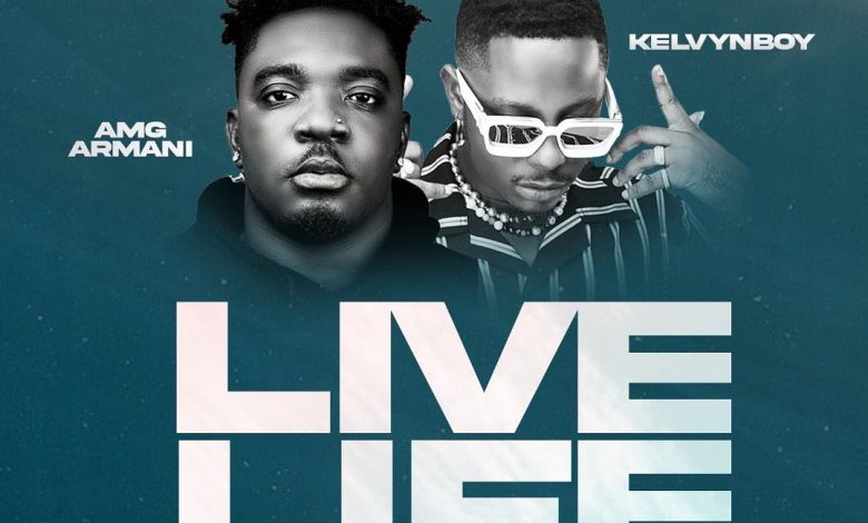 AMG Armani - Live Life Ft Kelvyn Boy