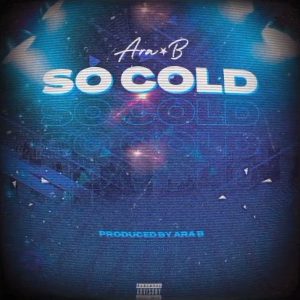 Ara-B - So Cold
