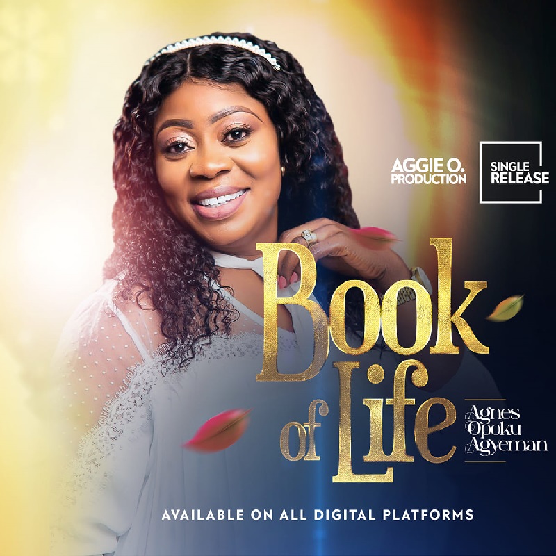 Agnes Opoku Agyemang - Book Of Life