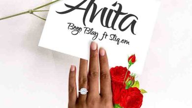 Bogo Blay - Anita ft Sliq.Em