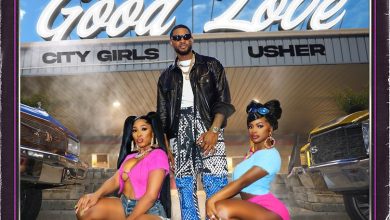 City Girls Ft. Usher - Good Love (Lyrics)