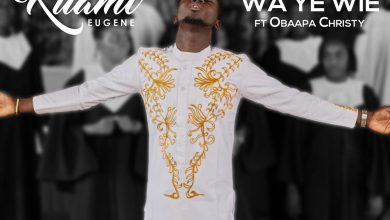 Kuami Eugene - Wa Ye Wie ft Obaapa Christy