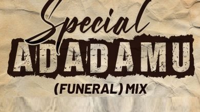 Ghana Adadamu Special (Best Of Funeral Songs Mix)