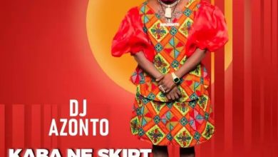 DJ Azonto - Kaba Ne Skirt