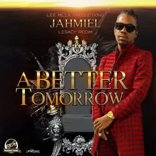 Jahmiel - A Better Tomorrow