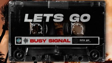 Busy Signal - Lets Go