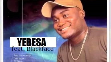Nana Quame - Yebesa ft Blackface