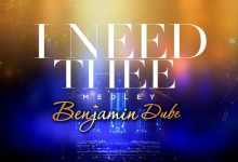 Benjamin Dube - I Need Thee Medley