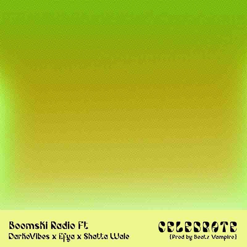 Boomski Radio - Celebrate