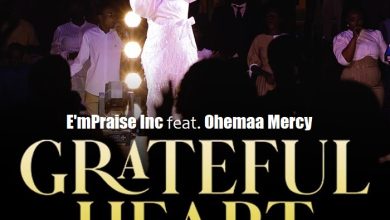 E'mPraise Inc - Grateful Heart Ft Ohemaa Mercy