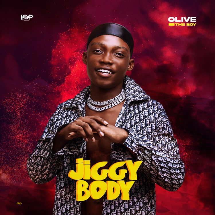 Olivetheboy - Jiggy Body
