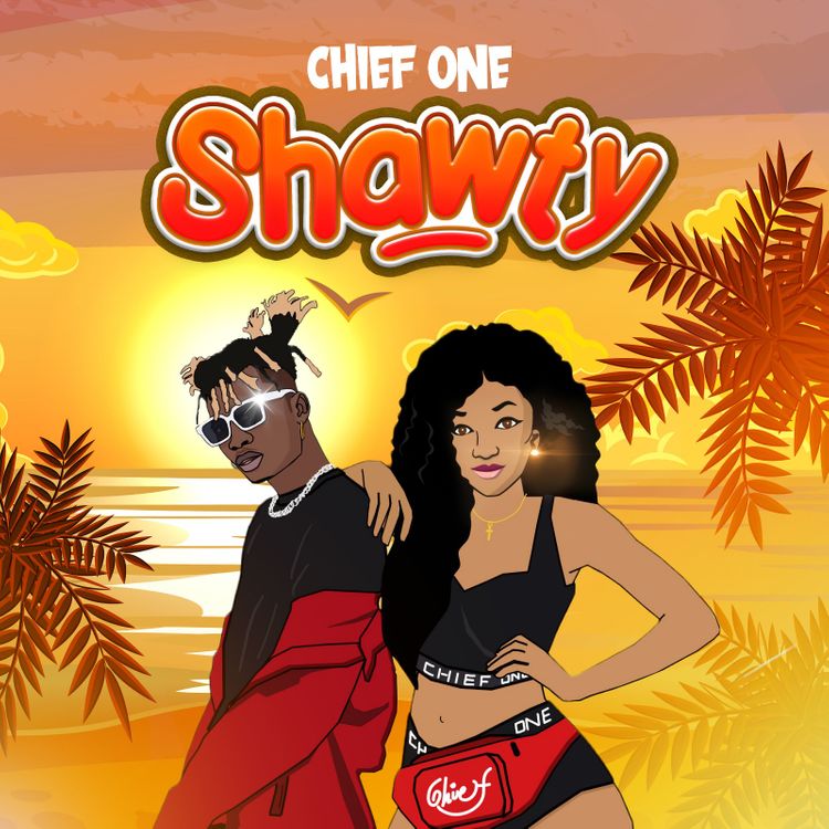 Chief One - Shawty