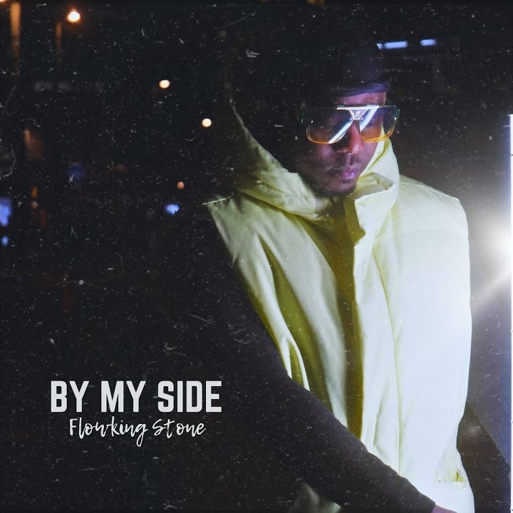 Flowking Stone - By My Side