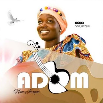 Naa Jacque - Adom