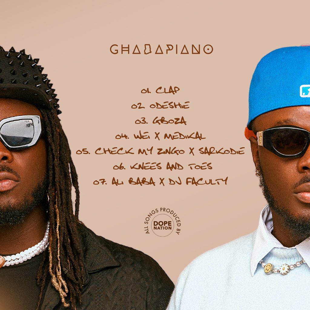DopeNation GhanaPiano Tracklist