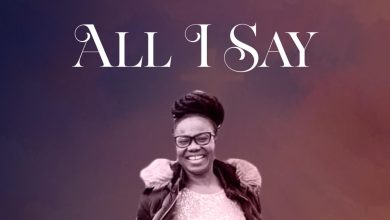 Ewura Abena - All I Say