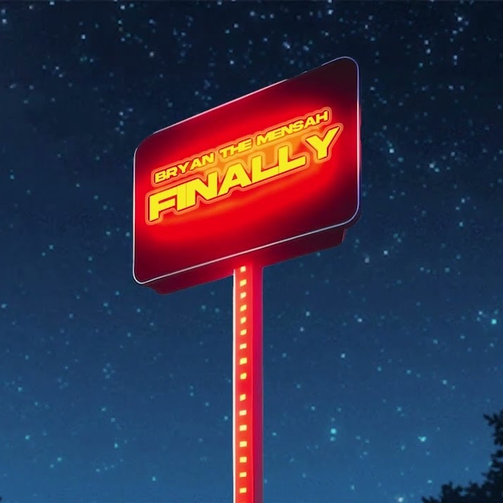 Bryan The Mensah - Finally