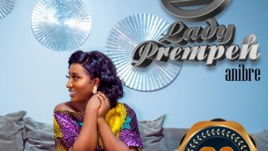 Lady Prempeh - Anibre