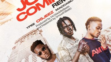Osjeez - Joy Is Coming (Remix) Ft Ypee & Maccasio