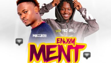 Maccasio - Enjoyment Ft. FadLan