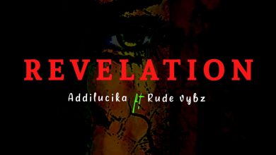 Addi Lucika - Revelation Ft. Rude Vybz