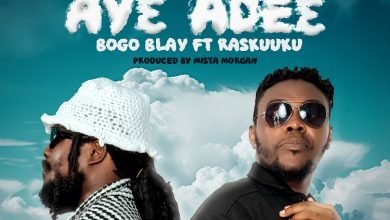 Bogo Blay - Nyame Ayɛ Adeɛ Ft. Ras Kuuku