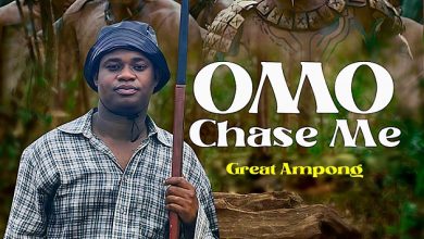 Great Ampong - Omo Chase Me