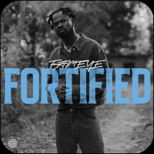 Fameye - Fortified