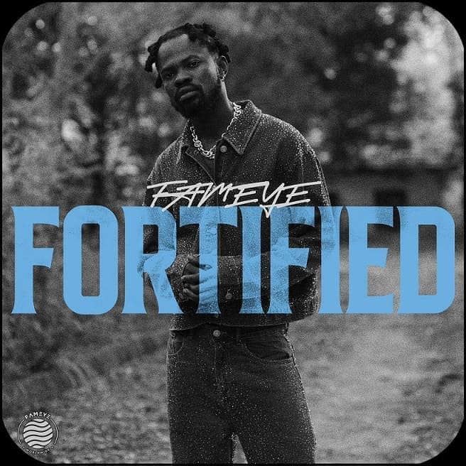 Fameye - Fortified