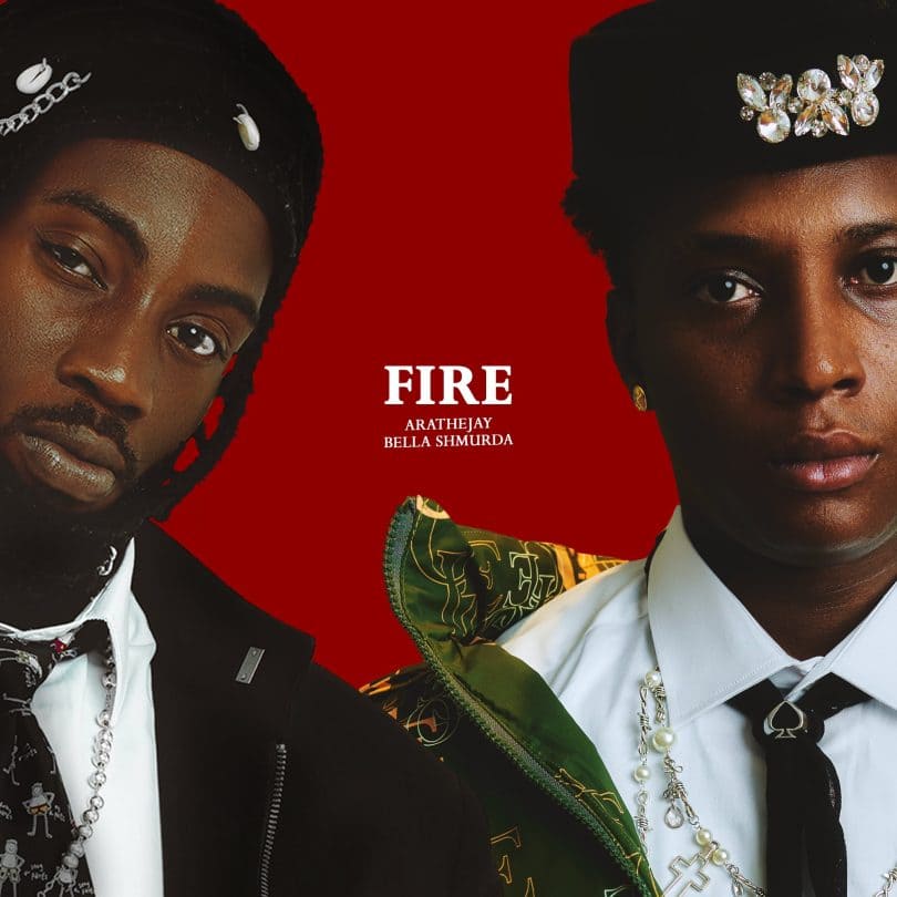 AratheJay - Fire Ft. Bella Shmurda