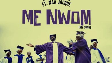 Lil Win Ft. Naa Jacque - Me Nwom (My Song)