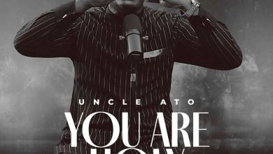 Uncle Ato - You Are Holy (Deep Worship)