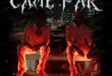 Kwaku DMC - Came Far Ft. Bill Gucci