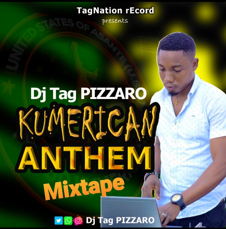 DJ Tag Pizzaro TagNation – Kumerican Anthem Mixtape (TagNation rEcords)