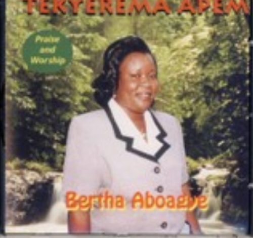 Bertha Aboagye - Tekyerema Apem