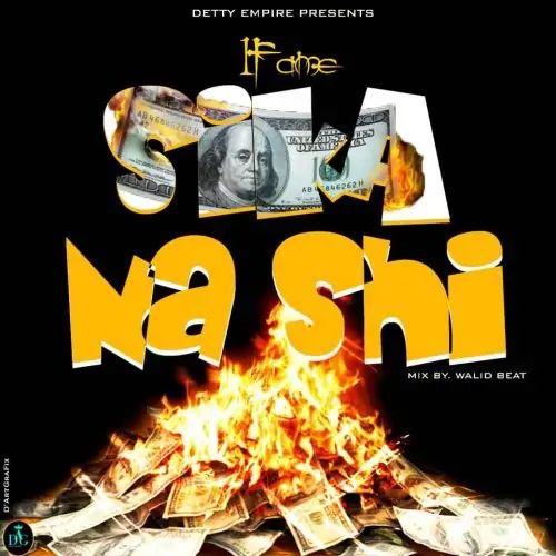 1Fame - Sika Na Shi Mixed By Walid Beat
