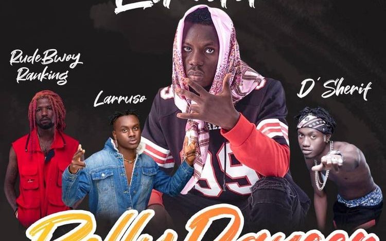 Elkiddo – Belly Dancer ft. Larruso, RudeBwoy Ranking & D’Sherif